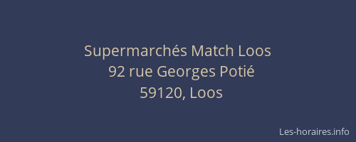 Supermarchés Match Loos