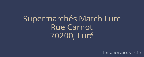 Supermarchés Match Lure