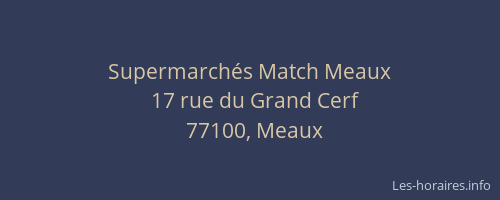 Supermarchés Match Meaux