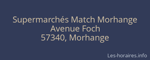 Supermarchés Match Morhange