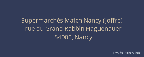 Supermarchés Match Nancy (Joffre)