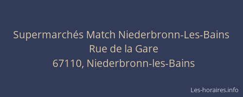 Supermarchés Match Niederbronn-Les-Bains