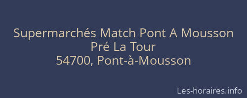 Supermarchés Match Pont A Mousson