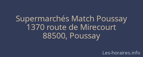 Supermarchés Match Poussay