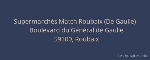 Supermarchés Match Roubaix (De Gaulle)