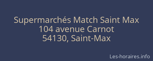 Supermarchés Match Saint Max