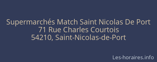 Supermarchés Match Saint Nicolas De Port