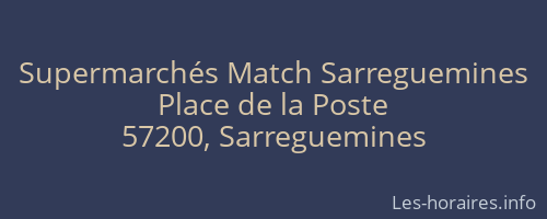 Supermarchés Match Sarreguemines