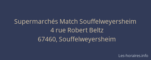 Supermarchés Match Souffelweyersheim