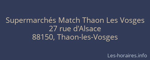 Supermarchés Match Thaon Les Vosges