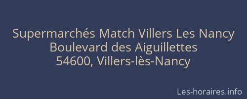 Supermarchés Match Villers Les Nancy