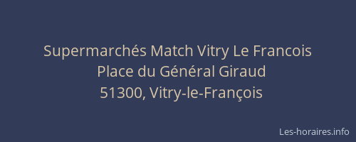 Supermarchés Match Vitry Le Francois