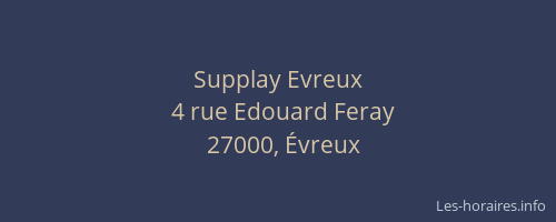 Supplay Evreux
