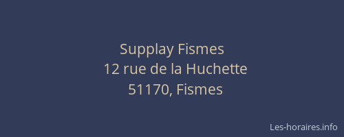 Supplay Fismes