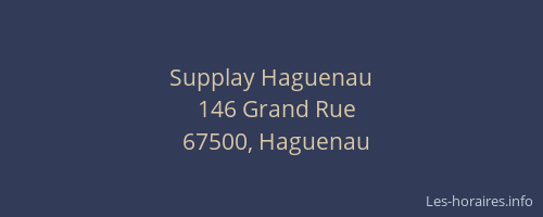 Supplay Haguenau