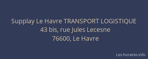 Supplay Le Havre TRANSPORT LOGISTIQUE