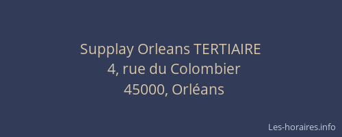 Supplay Orleans TERTIAIRE