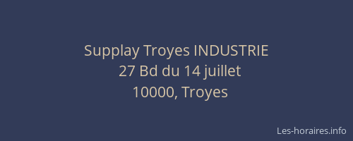 Supplay Troyes INDUSTRIE