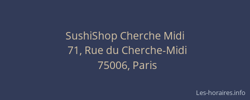SushiShop Cherche Midi