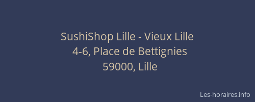 SushiShop Lille - Vieux Lille