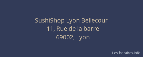 SushiShop Lyon Bellecour
