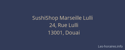 SushiShop Marseille Lulli