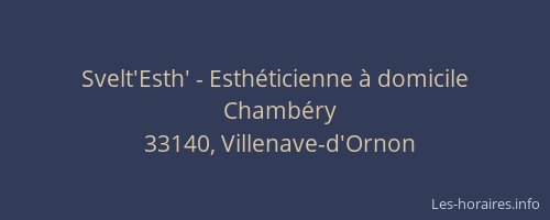 Svelt'Esth' - Esth&eacute;ticienne &agrave; domicile