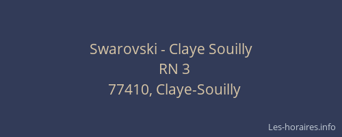 Swarovski - Claye Souilly