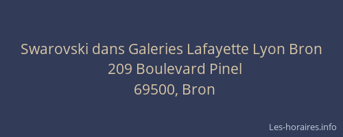 Swarovski dans Galeries Lafayette Lyon Bron
