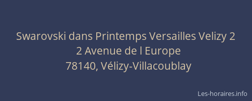 Swarovski dans Printemps Versailles Velizy 2