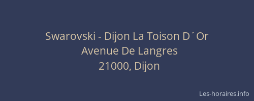 Swarovski - Dijon La Toison D´Or