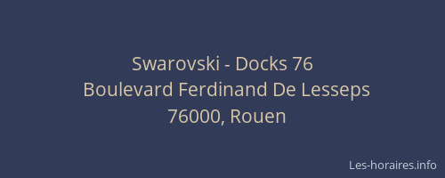 Swarovski - Docks 76