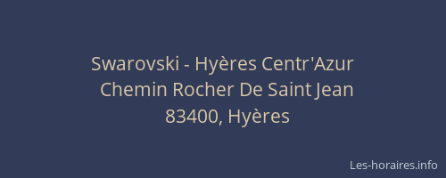 Swarovski - Hyères Centr'Azur