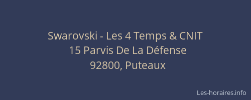 Swarovski - Les 4 Temps & CNIT