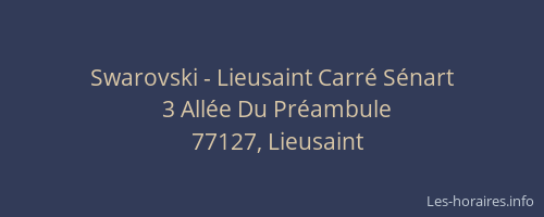 Swarovski - Lieusaint Carré Sénart