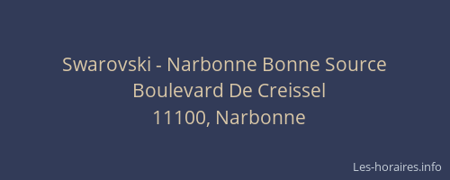 Swarovski - Narbonne Bonne Source