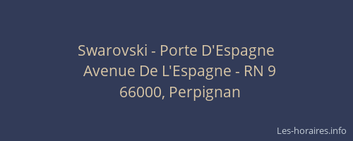 Swarovski - Porte D'Espagne