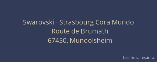 Swarovski - Strasbourg Cora Mundo
