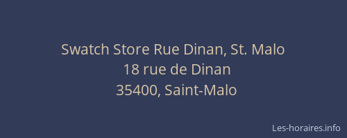 Swatch Store Rue Dinan, St. Malo