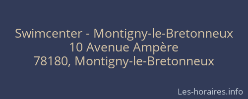 Swimcenter - Montigny-le-Bretonneux