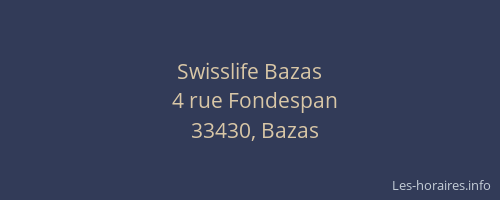 Swisslife Bazas