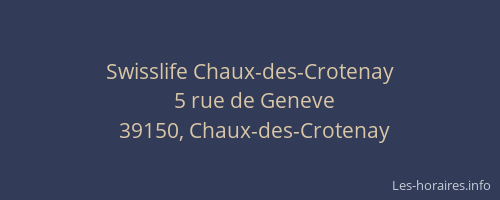Swisslife Chaux-des-Crotenay