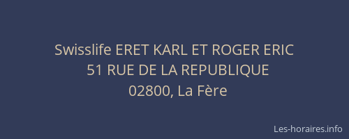 Swisslife ERET KARL ET ROGER ERIC