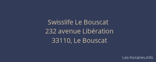 Swisslife Le Bouscat
