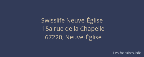 Swisslife Neuve-Église