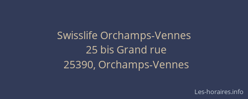 Swisslife Orchamps-Vennes