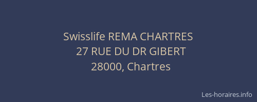 Swisslife REMA CHARTRES