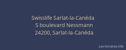 Swisslife Sarlat-la-Canéda