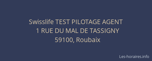 Swisslife TEST PILOTAGE AGENT