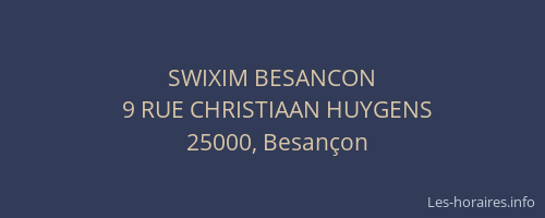 SWIXIM BESANCON